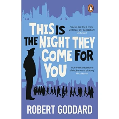 Afbeelding van This Is THE Night They Come For You: A TIMES THRILLER OF YEAR
