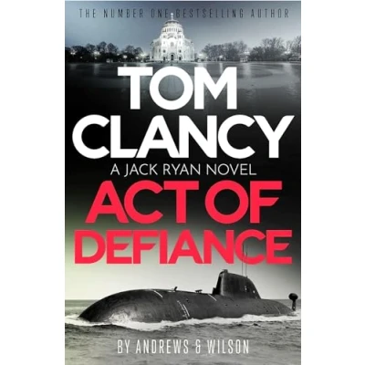 Afbeelding van Tom Clancy Act of Defiance: The unmissable gasp a page Jack Ryan thriller: 24