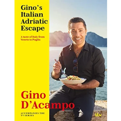 Afbeelding van Gino&#039;s Italian Adriatic Escape: A taste of Italy from Veneto to Puglia