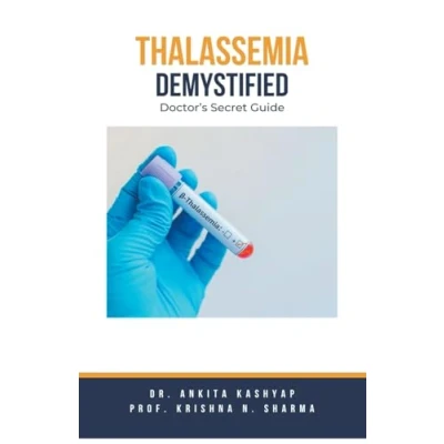 Afbeelding van Thalassemia Demystified: Doctor&#039;s Secret Guide