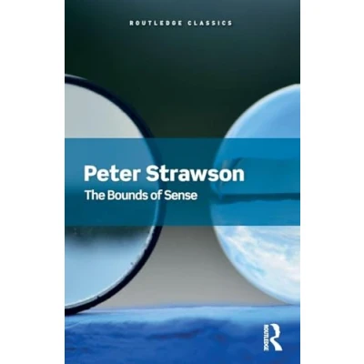 Afbeelding van The Bounds of Sense: An Essay on Kant&#039;s Critique Pure Reason