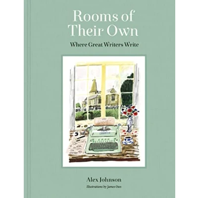 Afbeelding van Rooms of their Own : Where Great Writers Write /anglais
