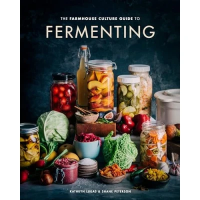 Afbeelding van The Farmhouse Culture Guide to Fermenting: Crafting Live Cultured Foods and Drinks with 100 Recipes from Kimchi Kombucha [A Cookbook]