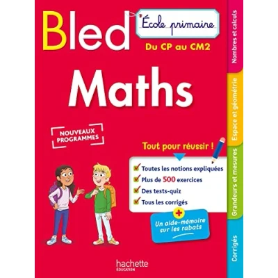 Afbeelding van Bled Ecole primaire Maths du CP au CM2: Cu CM2