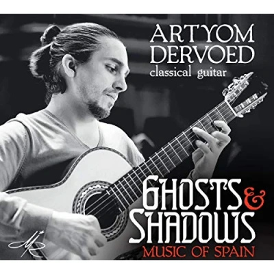 Afbeelding van Artyom Dervoed Ghosts And Shadows. Music Of Spain (CD)