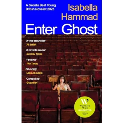 Afbeelding van Enter Ghost: Shortlisted for the Women’s Prize Fiction 2024