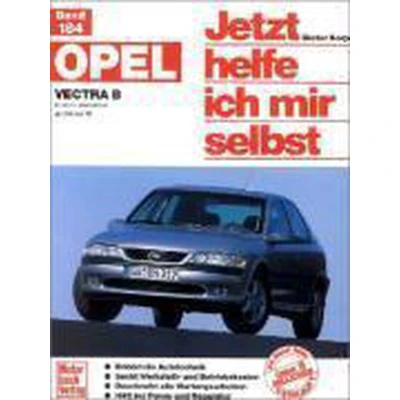 Afbeelding van Opel Vectra B. Jetzt Helfe Ich Mir Selbst