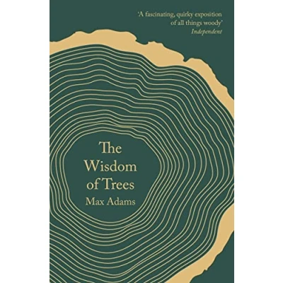 Afbeelding van The Wisdom of Trees: A Miscellany