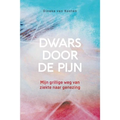 Afbeelding van Dwars door de pijn