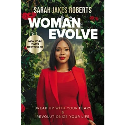 Afbeelding van Woman Evolve: Break Up with Your Fears and Revolutionize Life
