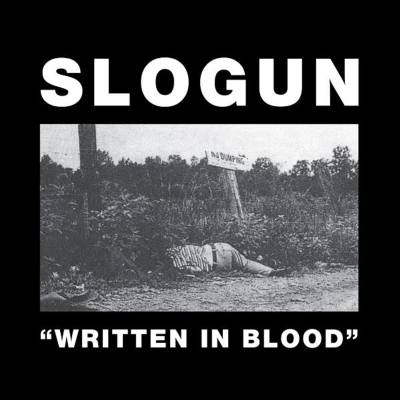 Afbeelding van Slogun Written In Blood (2 LPs)
