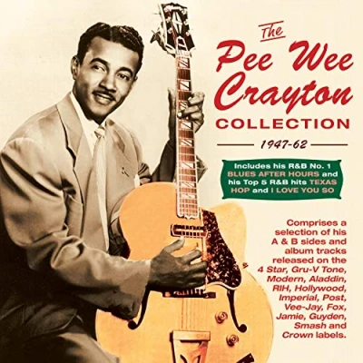 Afbeelding van The Pee Wee Crayton Collection 1947 62