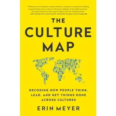 Afbeelding van The Culture Map: Decoding How People Think, Lead, And Get Things Done Across Cultures