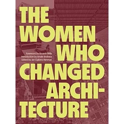 Afbeelding van The women who changed architecture