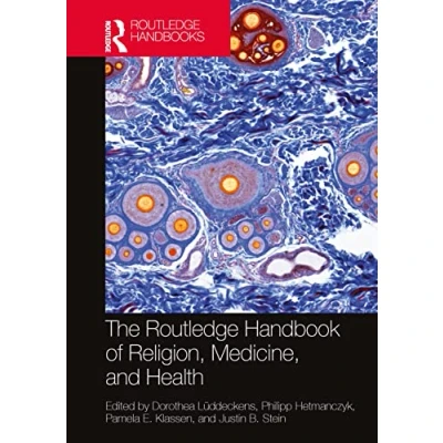 Afbeelding van The Routledge Handbook of Religion, Medicine, and Health
