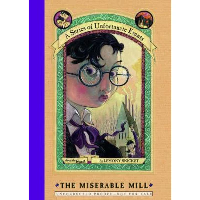 Afbeelding van A Series of Unfortunate Events #4: The Miserable Mill