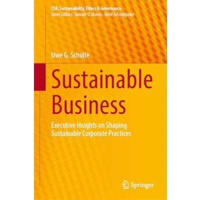 Afbeelding van Sustainable Business: Executive Insights on Shaping Corporate Practices