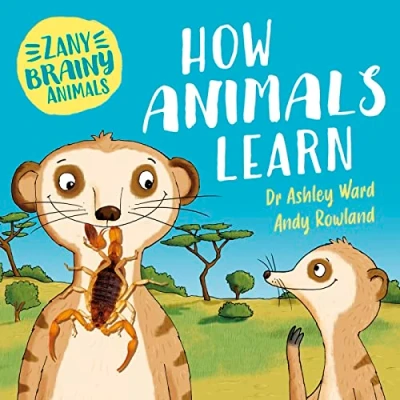 Afbeelding van Zany Brainy Animals: How Animals Learn