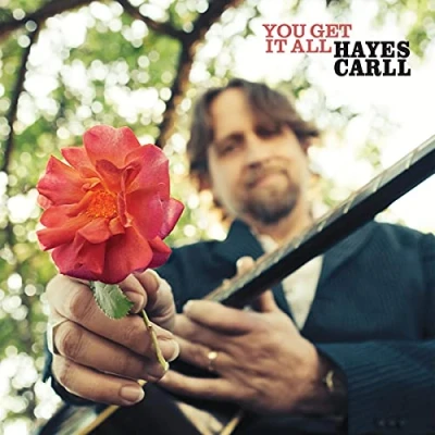Afbeelding van Hayes Carll You Get It All