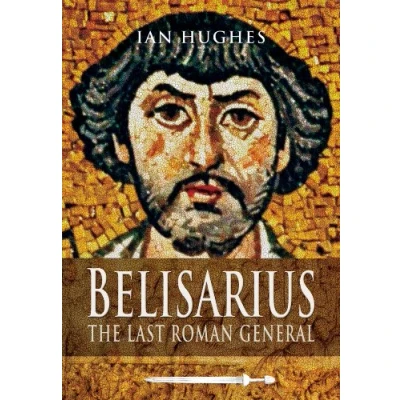 Afbeelding van Belisarius: The Last Roman General