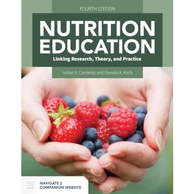Afbeelding van Nutrition Education: Linking Research, Theory, and Practice