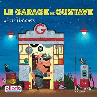 Afbeelding van Lecture CP Collection Pilotis Le Garage de Gustave Album Ed. 2019