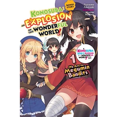 Afbeelding van KONOSUBA EXP ON THIS WONDERFUL BONUS LIGHT NOVEL 01: We Are the Megumin Bandits
