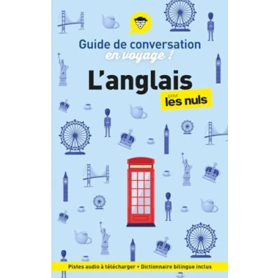 Afbeelding van Guide de conversation en voyage ! L&#039;anglais pour les Nuls, 6e éd