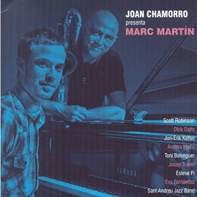 Afbeelding van Joan Chamorro Presenta Marc Martin (CD)