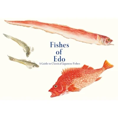 Afbeelding van Fishes of EDO: A Guide to Classical Japanese