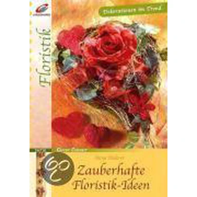 Afbeelding van Zauberhafte Floristik Ideen