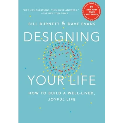Afbeelding van Designing Your Life: How to Build a Well Lived, Joyful Life