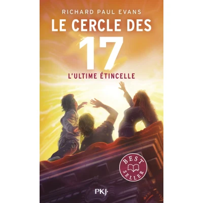 Afbeelding van Le cercle des 17 tome 07 : L&#039;ultime étincelle (7)