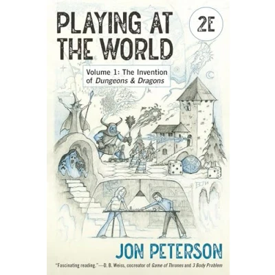 Afbeelding van Playing at The World, 2E, Volume 1: Invention of Dungeons &amp; Dragons