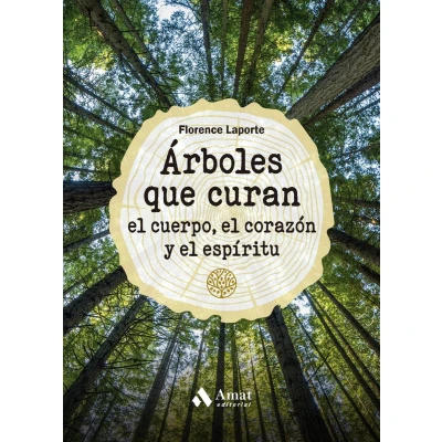 Afbeelding van Árboles que curan el cuerpo, corazón y espíritu