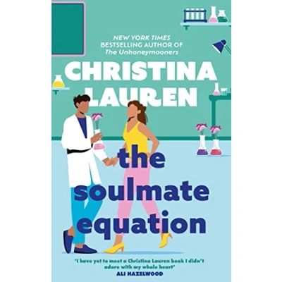 Afbeelding van The Soulmate Equation: perfect rom com from bestselling author of Unhoneymooners