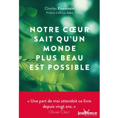 Afbeelding van Notre coeur sait qu&#039;un monde plus beau est possible
