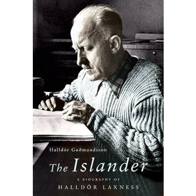 Afbeelding van The Islander: A Biography of Halldor Laxness