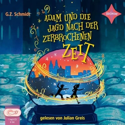 Afbeelding van Adam und die Jagd nach der zerbrochenen Zeit: Sprecher: Julian Greis. 1 MP3 CD. Laufzeit ca.400 Min.