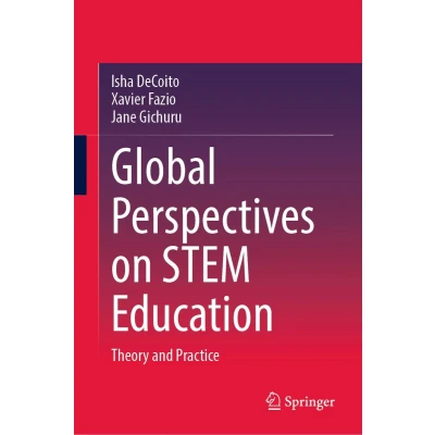 Afbeelding van Global Perspectives on STEM Education: Theory and Practice