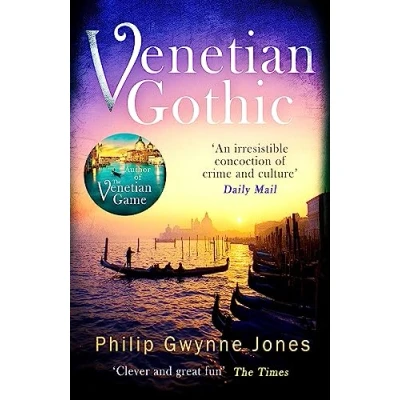 Afbeelding van Venetian Gothic: a dark, atmospheric thriller set in Italy&#039;s most beautiful city
