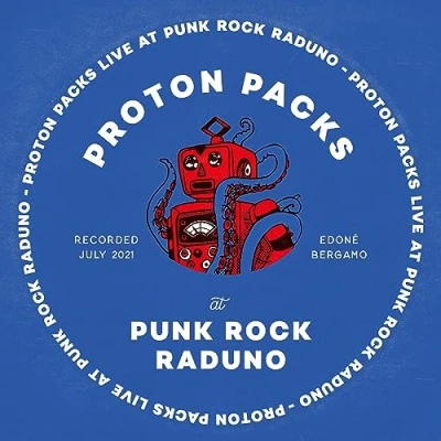 Afbeelding van Proton Packs Live At Punk Rock Raduno (LP)
