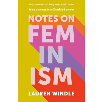Afbeelding van Notes on Feminism: Being a woman in Church led by men