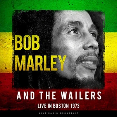 Afbeelding van Bob Marley &amp; The Wailers Best of Live In Boston 1973 (LP)