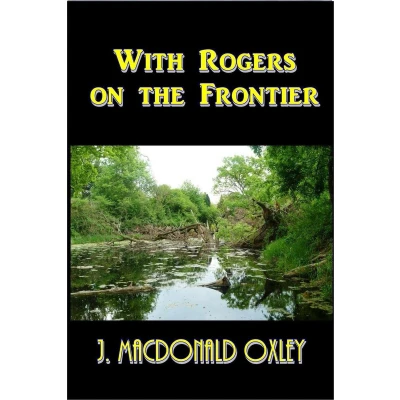 Afbeelding van With Rogers on the Frontier
