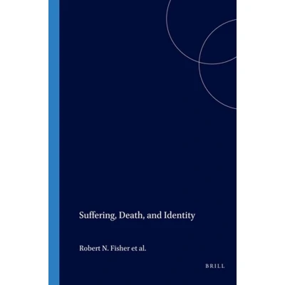 Afbeelding van Suffering, Death, and Identity
