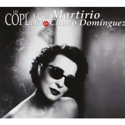 Afbeelding van Chano Dominguez Martirio Las Coplas De Y