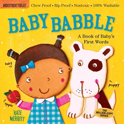 Afbeelding van Indestructibles: Baby Babble: Chew Proof · Rip Nontoxic 100% Washable (Book for Babies, Newborn Books, Safe to Chew)