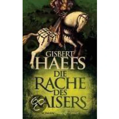 Afbeelding van Die Rache Des Kaisers