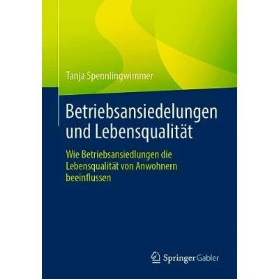 Afbeelding van Betriebsansiedelungen und Lebensqualität: Wie Betriebsansiedlungen die Lebensqualität von Anwohnern beeinflussen